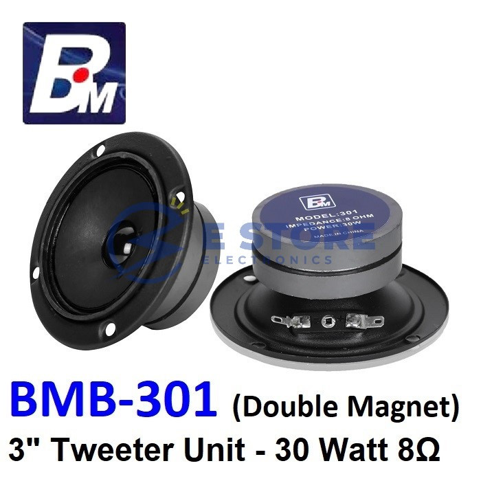 BM 3 นิ้ว Double Magnet Tweeter 30 วัตต์ 8 โอห์ม - BMB-301