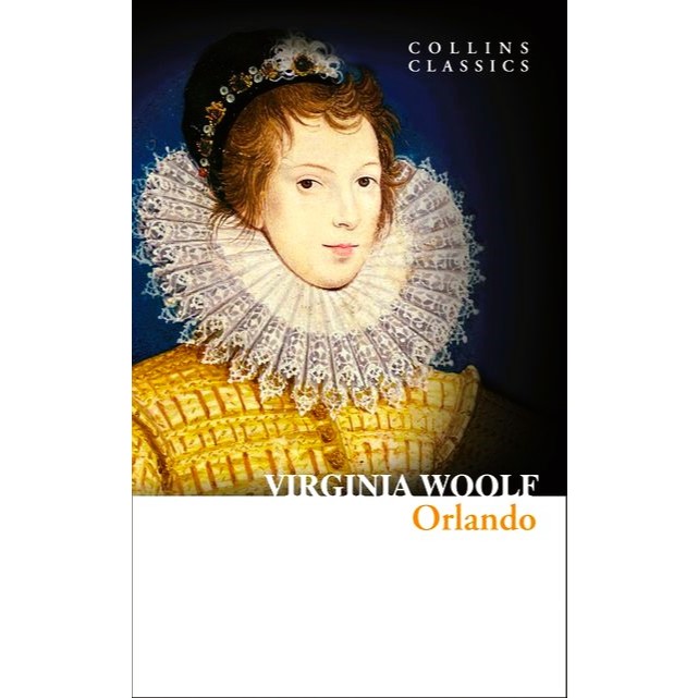 Virginia Woolf - ORLANDO : A Biography : Collins Classics