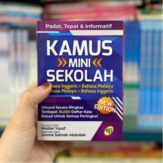 Kamus MINI SEKOLAH ( BI - BM / BM - BI ) NEW EDITION