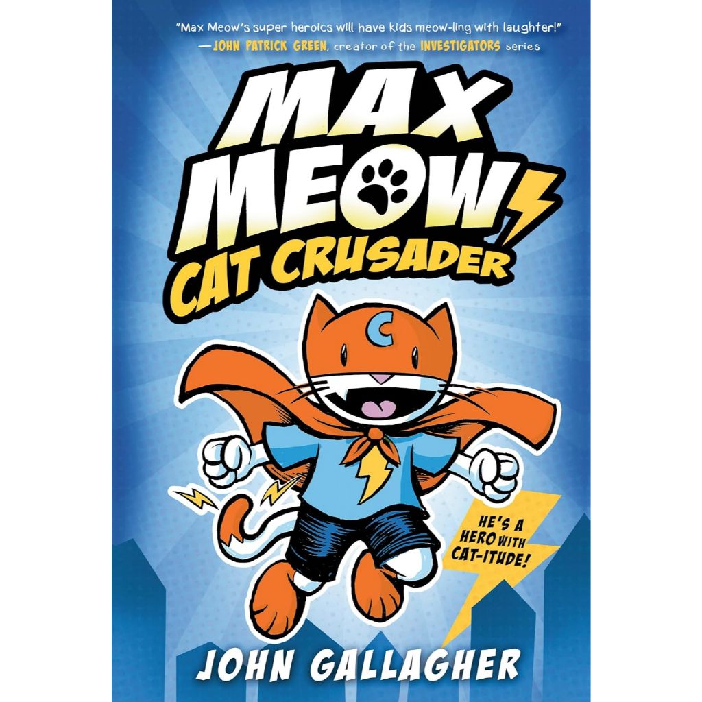 Max Meow 1 Cat Crusader / 2 โดนัทและอันตราย / 3 Pugs จาก Planet X / 4 Taco Time Machine โดย John Gal