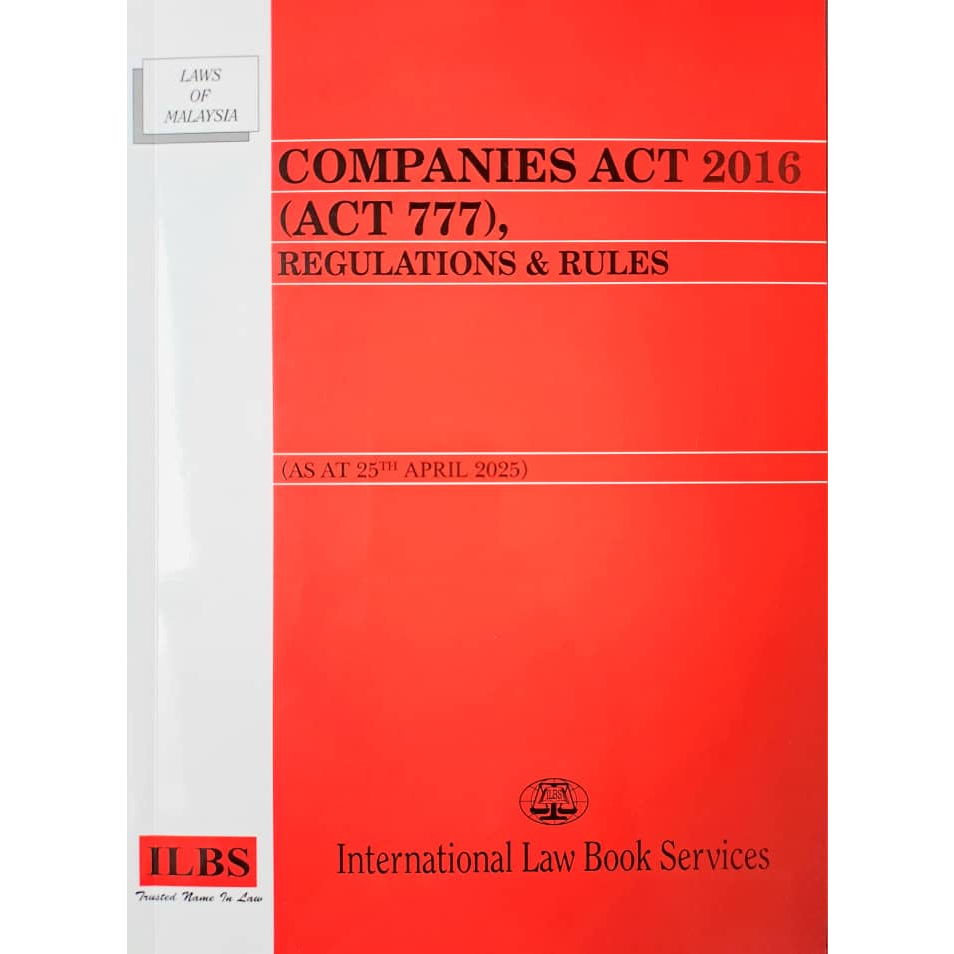COMPANIES ACT 2016 (ACT 777) REGULATIONS & RULES - AS AT 25th APRIL 2025