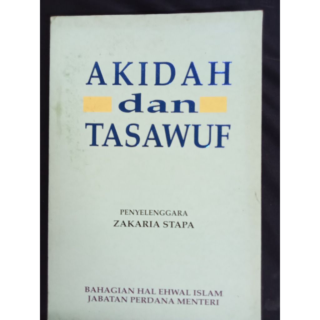 Aqidah และ tasawuf - Zakaria Stapa (มือสอง)