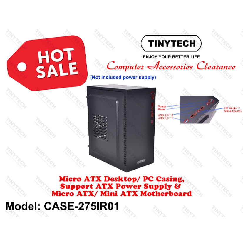 TINYTECH CASE-275IR01 MICRO ATX DESKTOP/ PC CASING, SUPPORT ATX POWER SUPPLY & MICRO ATX/ ITX MOTHER