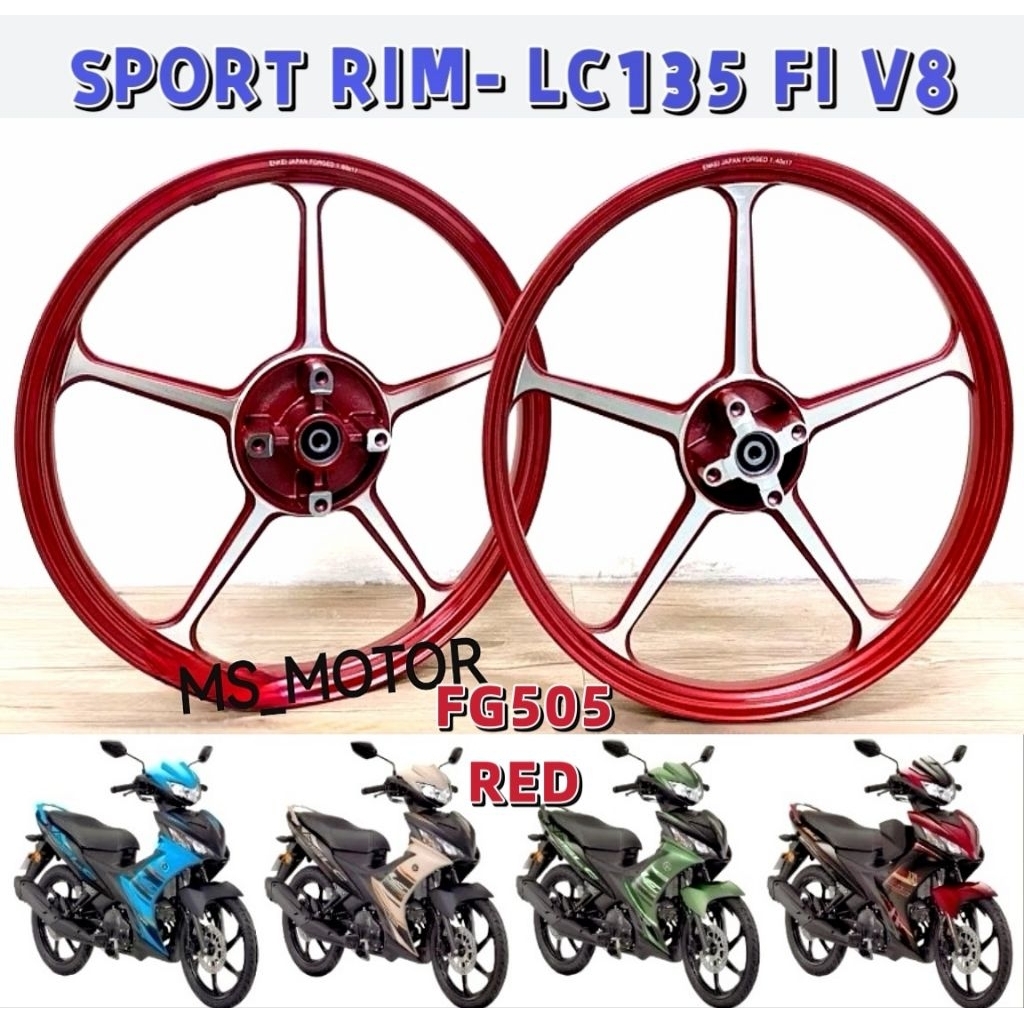 LC135 FI V8 SPORT RIM FG505 CNC COLOUR สีแดงสีฟ้าสีดําสีส้ม LC135 FUEL INJECTION SP522 FG511 4 BATAN