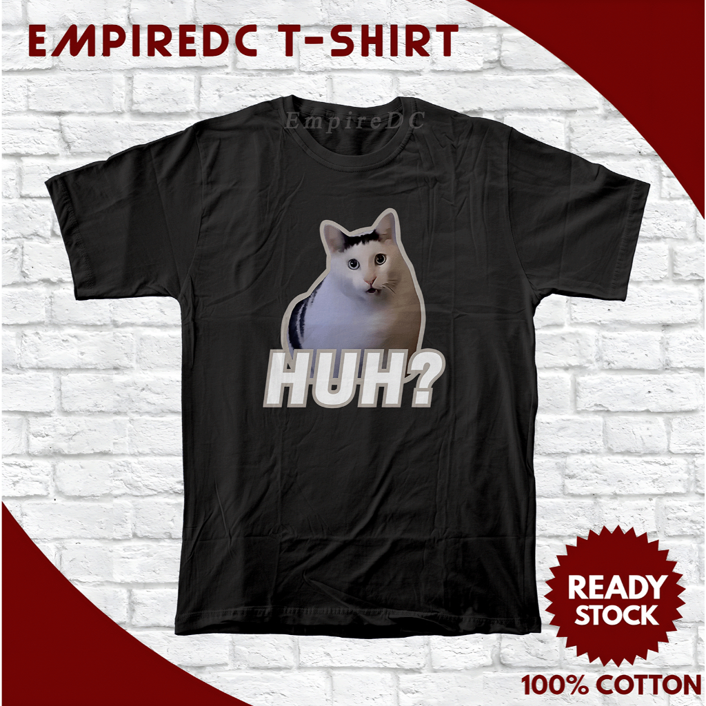 [EmpireDC] เสื้อยืดผ้าฝ้ายคอกลม HUH Cat Meme Cat Viral