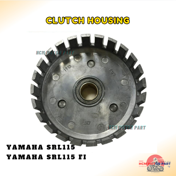 YAMAHA SRL115/SRL115 Fi CLUTCH HOUSING (STANDARD) MANGKUK CLUTCH LAGENDA