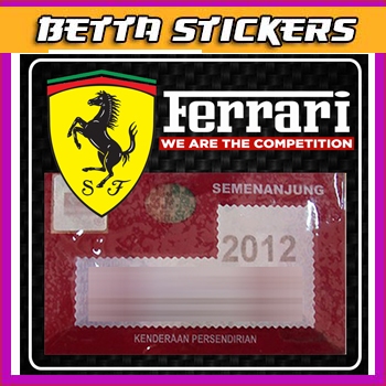 สติ๊กเกอร์ Roadtax ขนาดปี 2024 / สติ๊กเกอร์ Plat / สติ๊กเกอร์ VIP / Touch & Go - รุ่น Ferrari