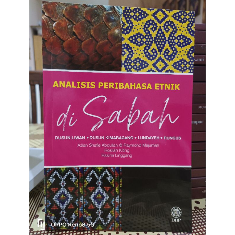 ซบ. การวิเคราะห์ภาษาชาติพันธุ์ใน Sabah: Dusun Liwan, Dusun Kimaragang, Lundayeh, Rungus Azlan Shafie