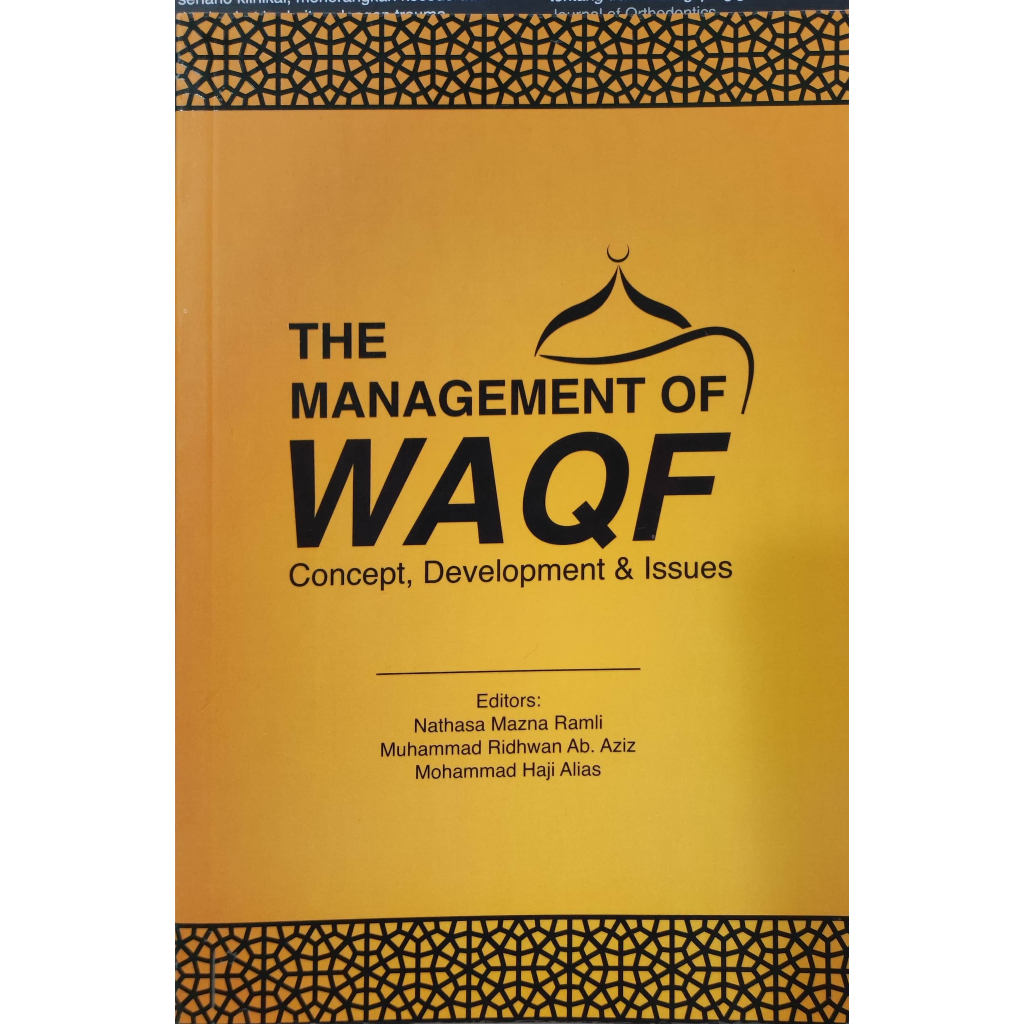 การจัดการของ WAQF CONCEPT, DEVELOPMENT & ISSUES