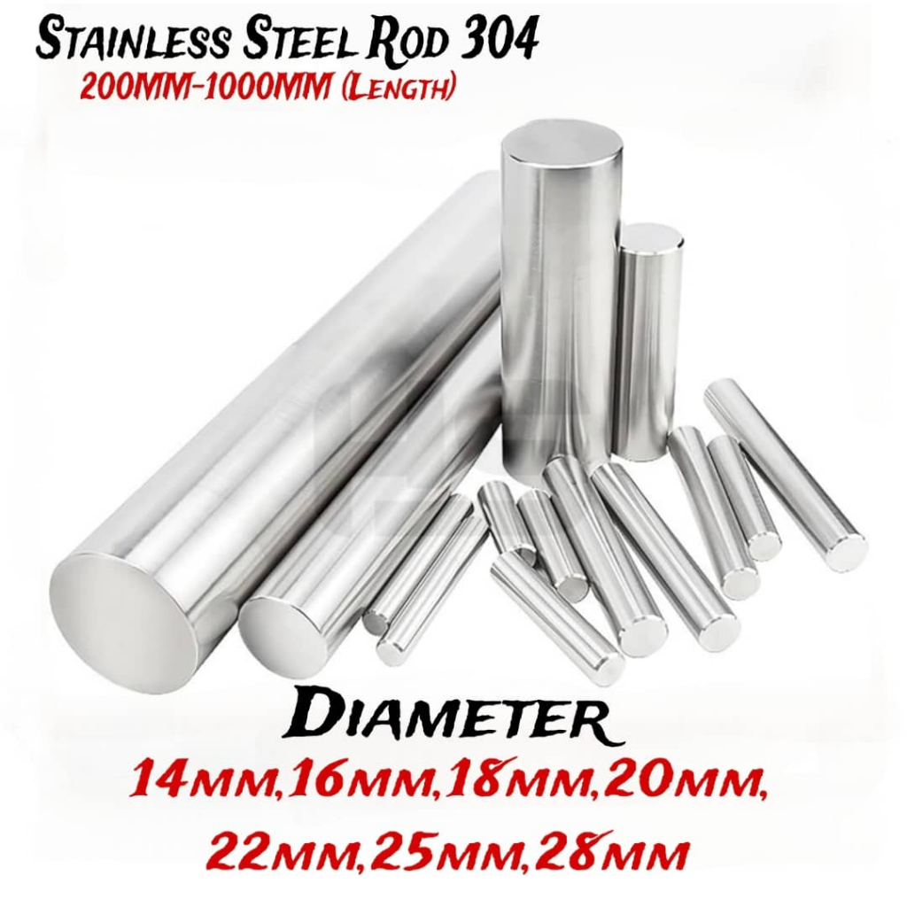 SUS304 ก้านเพลาสแตนเลส 200MM-500MM-1000MM LENGHT (14MM,16MM,18MM,20MM,22MM,25MM,28MM)