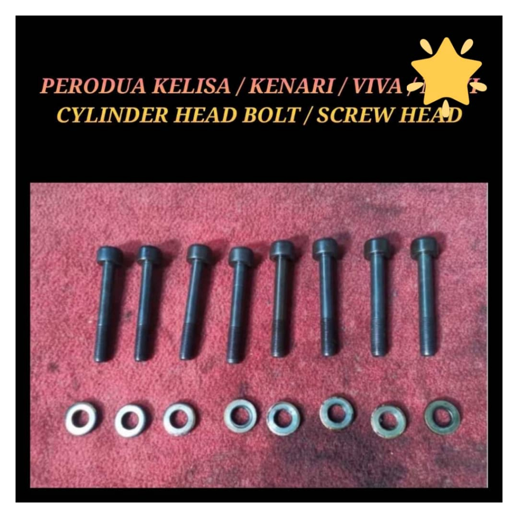 CYLINDER HEAD BOLT / SCREW HEAD PERODUA KELISA KENARI VIVA CYLINDER HEAD BOLT / SCREW / SKRU HEAD