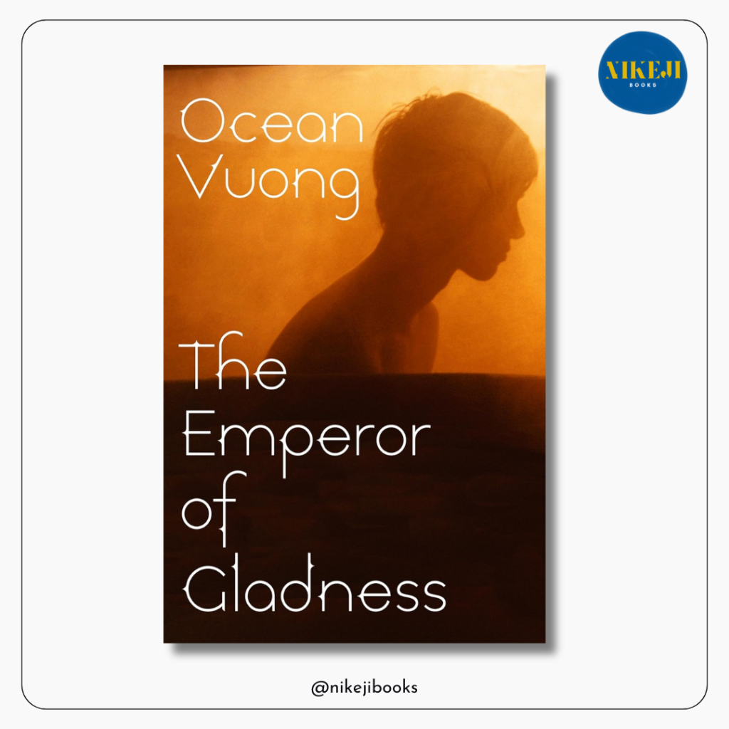 จักรพรรดิแห่งความดี โดย Ocean Vuong