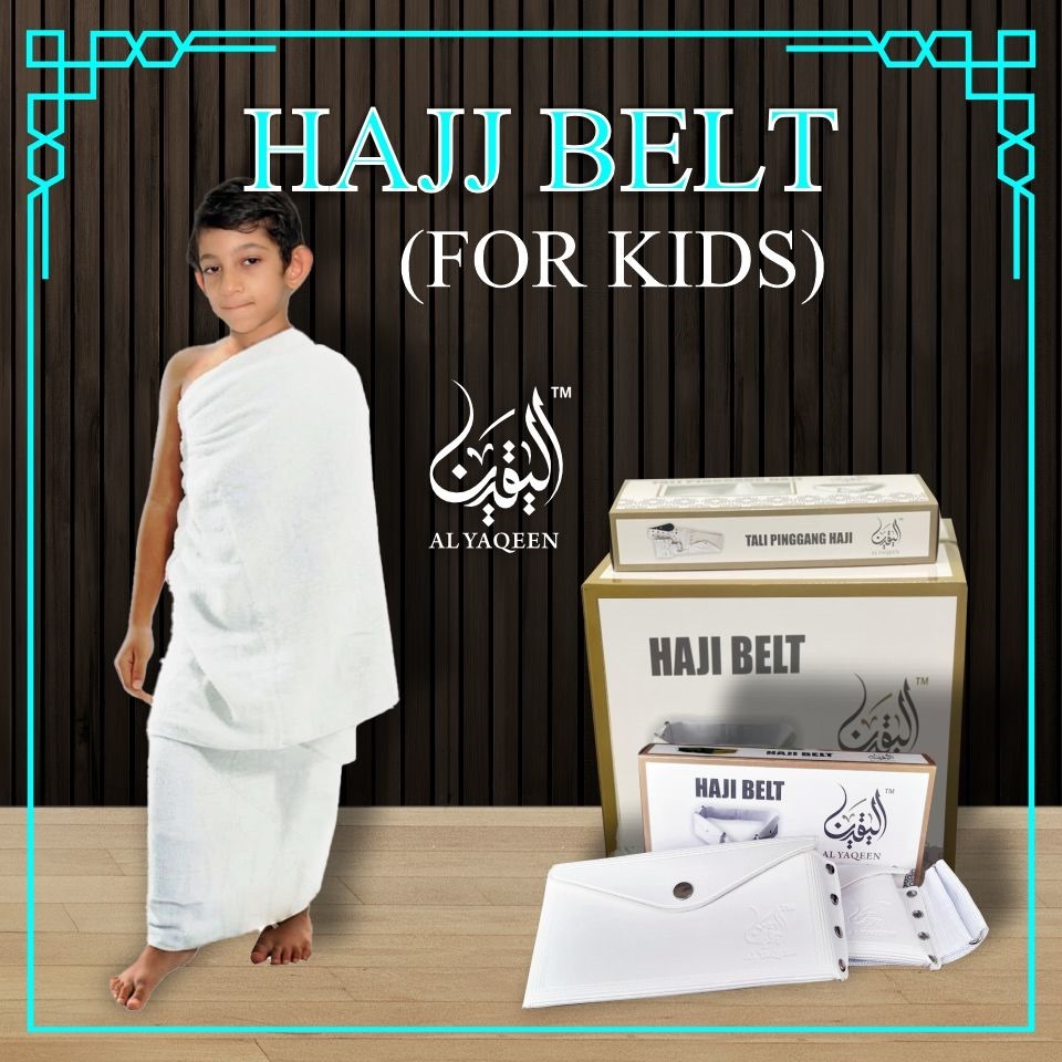 AL YAQEEN - WAIST STRAP - HAJJ AND UMRAH (BUDAK) - HAJJ BELT (KIDS)