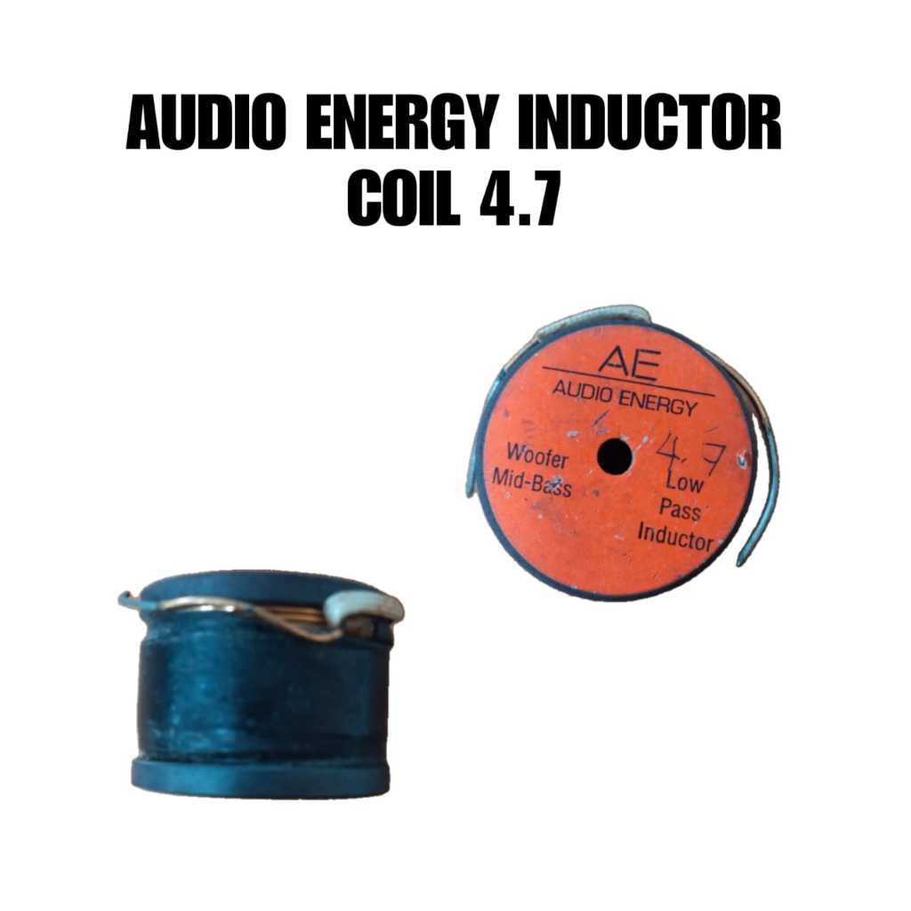 AUDIO ENERGY LOW PASS INDUCTOR COIL WOOFER / SUB-WOOFER 4.7