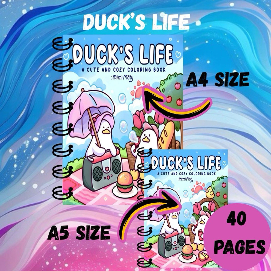 DUCKS LIFE – สมุดระบายสีสําหรับเด็ก วัยรุ่น และผู้ใหญ่ สมุดระบายสี A5/A4