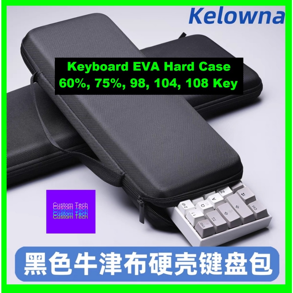 คีย์บอร์ด Kelowna 60% 75% 87 TKL 98 Key 104 Key 108 Key EVA Hard Case