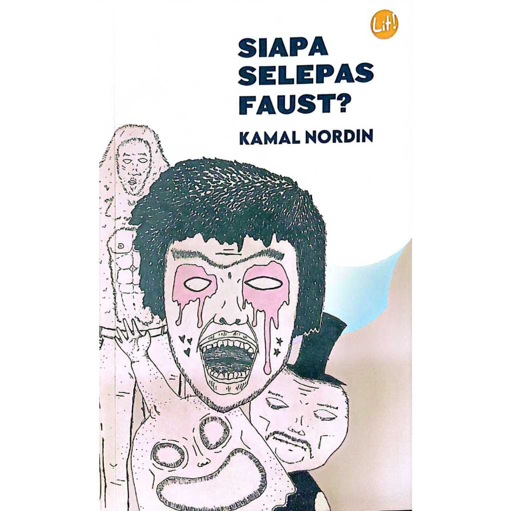 SIAPA SELEPAS FAUST ?, Kamal Nordin (BIB)