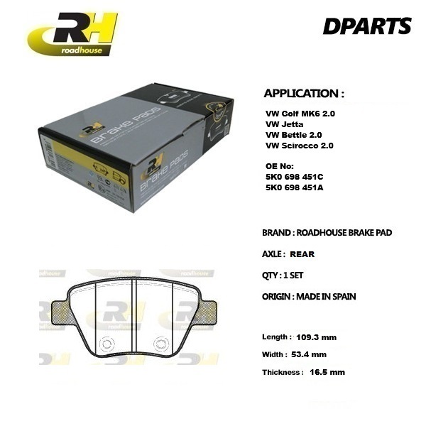 RH ผ้าเบรคหลัง Volkswagen VW Golf MK6 2.0 Jetta Beetle 2.0 Sicco 2.0 EOS 2.0 Touran 5K0698451ซี