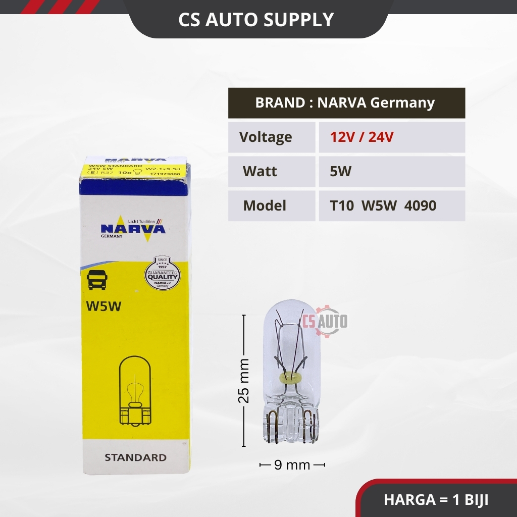 CS 1 PC Narva 12V 24V T10 W5W 4090 หลอดฮาโลเจน Mentol Cucuk Lori Kereta Bas มอเตอร์รถบรรทุก