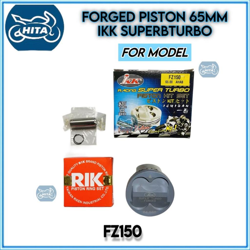 FZ150 FORGED PISTON 65MM (IKK) SUPER TURBO