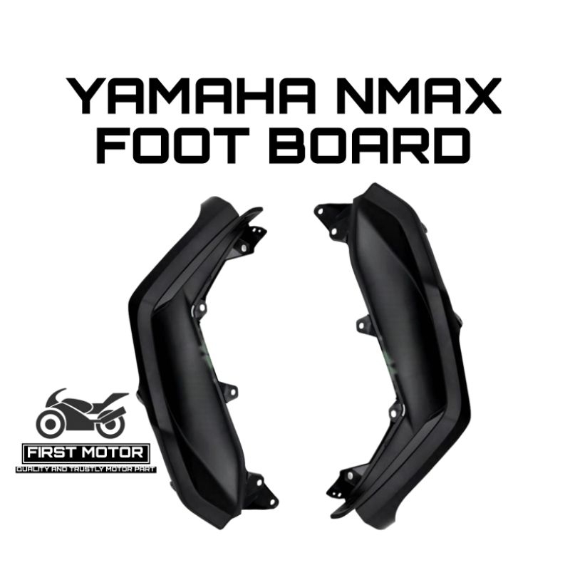 YAMAHA NMAX FOOT BOARD FOOT PEDAL