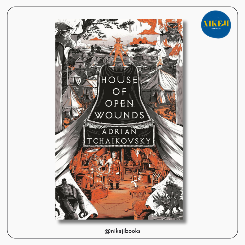 House of Open Wounds โดย Adrian Tchaikovsky