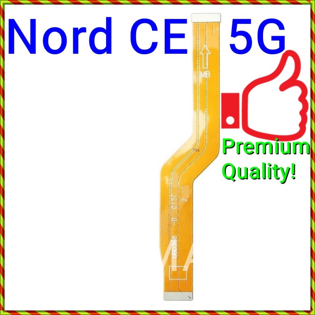 ใหม่เมนบอร์ดหลักเป็น SUB Board / LCD Flex Cable Ribbon สําหรับ OnePlus Nord CE 5G / EB2103 EB2101
