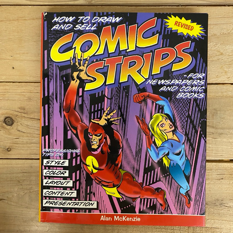 วิธีวาดและขายแถบการ์ตูน - สําหรับหนังสือพิมพ์และหนังสือการ์ตูน! โดย Allan Mckenzie (รัก)
