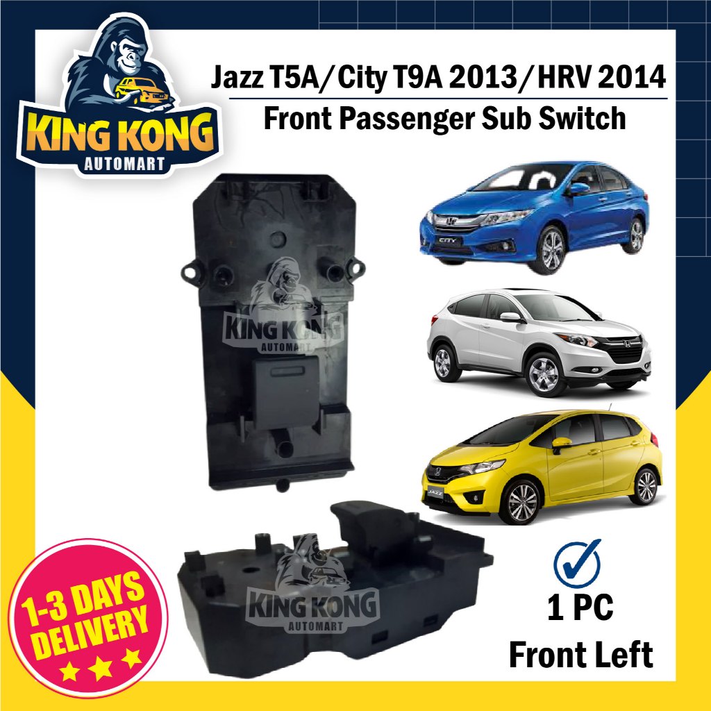 POWER WINDOW สวิตช์เดี่ยว HONDA JAZZ T5A/CITY T9A 2013/HRV SUB SWITCH PASS SIDE SUIS TINGKAP (5PIN) 