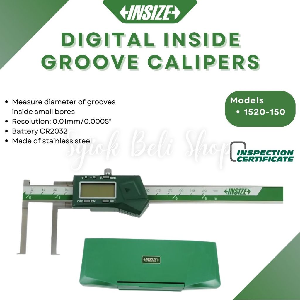 INSIZE DIGITAL INSIDE GROOVE CALIPERS INSIZE 1520-150