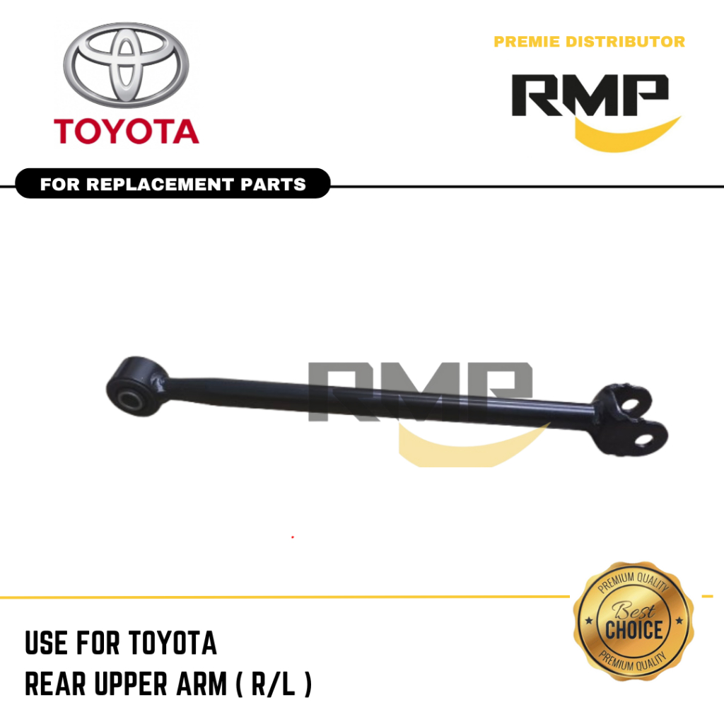 แขน TOYOTA REAR UPPER ( R/L ) สําหรับ TOYOTA HARRIER /ACU30
