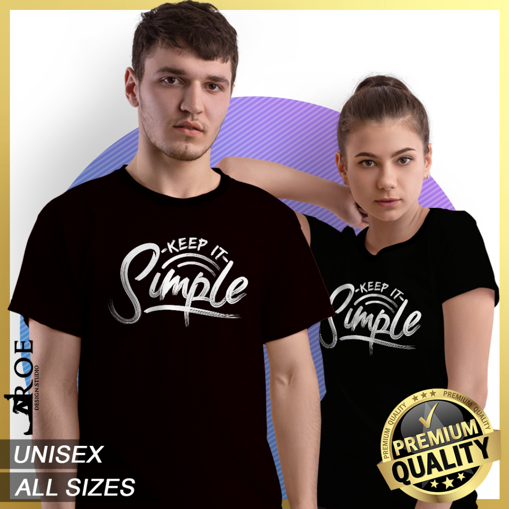 🔥 Baju Tshirt KEEP IT SIMPLE Unisex + Plus Size 🔥