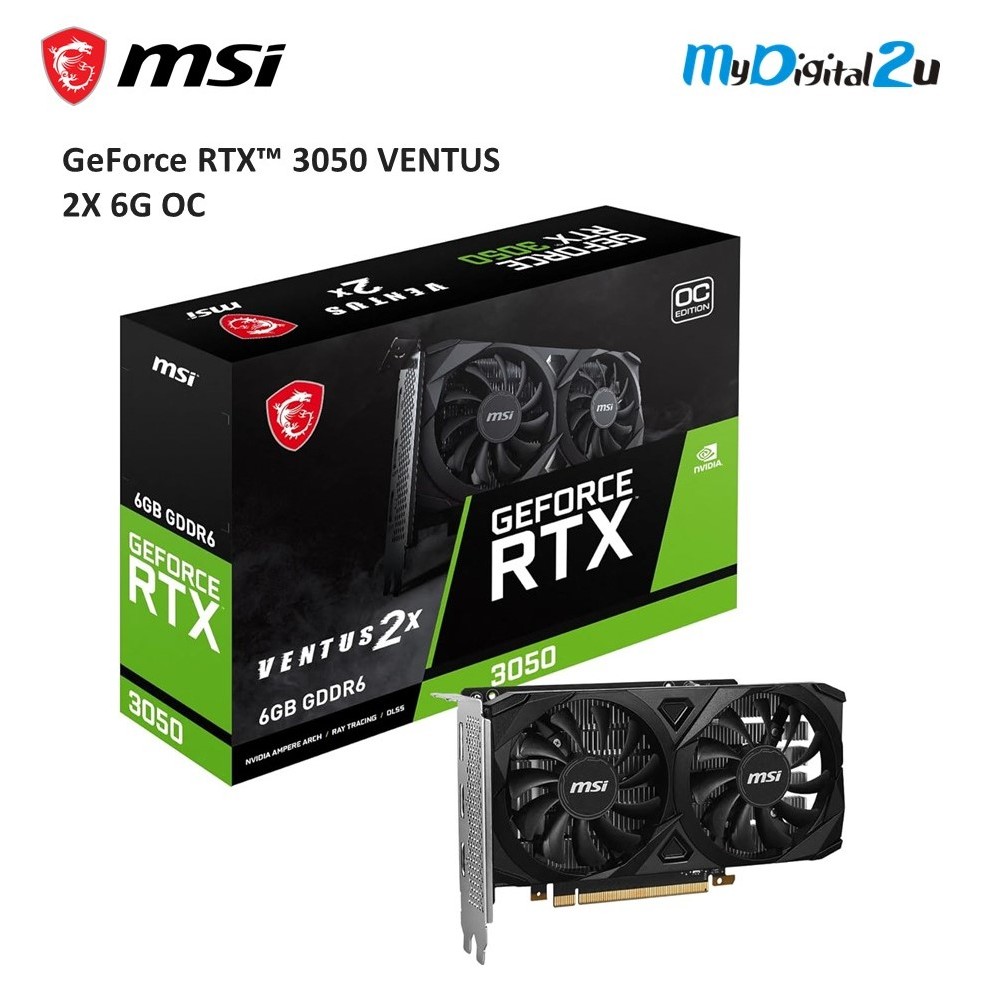 กราฟิกการ์ด MSI GeForce RTX3050 VENTUS 2X OC 6GB GDDR6 (RTX3050 VENTUS 2X 6G)