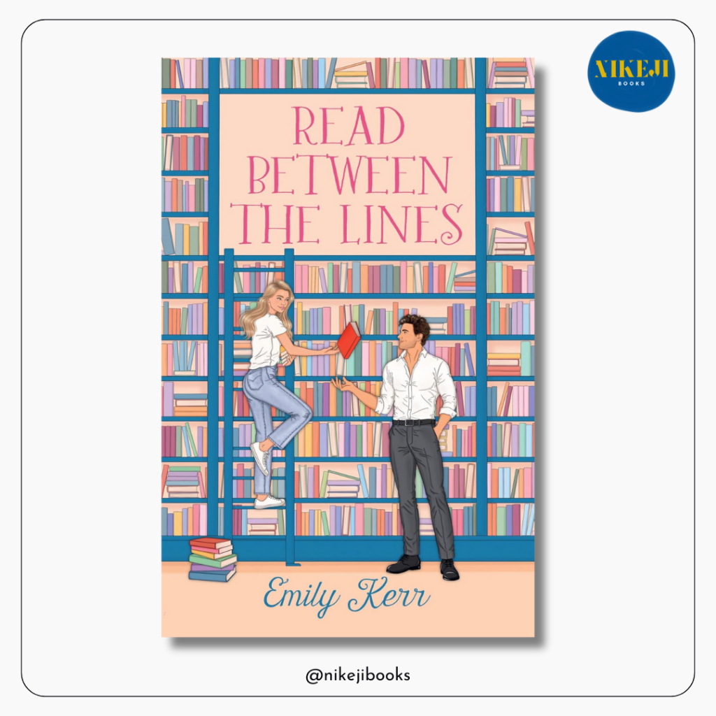 อ่านระหว่างเส้นโดย Emily Kerr