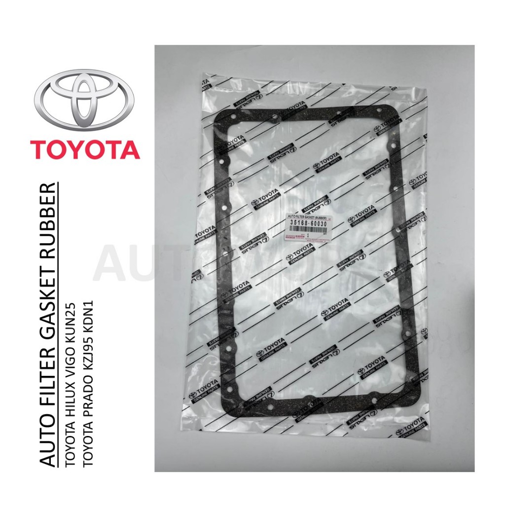 กรองอัตโนมัติ GASKET RUBBER HILUX VIGO KUN25 , PRADO KZJ95 KDN1 - 35330-60030 - 35168-60030