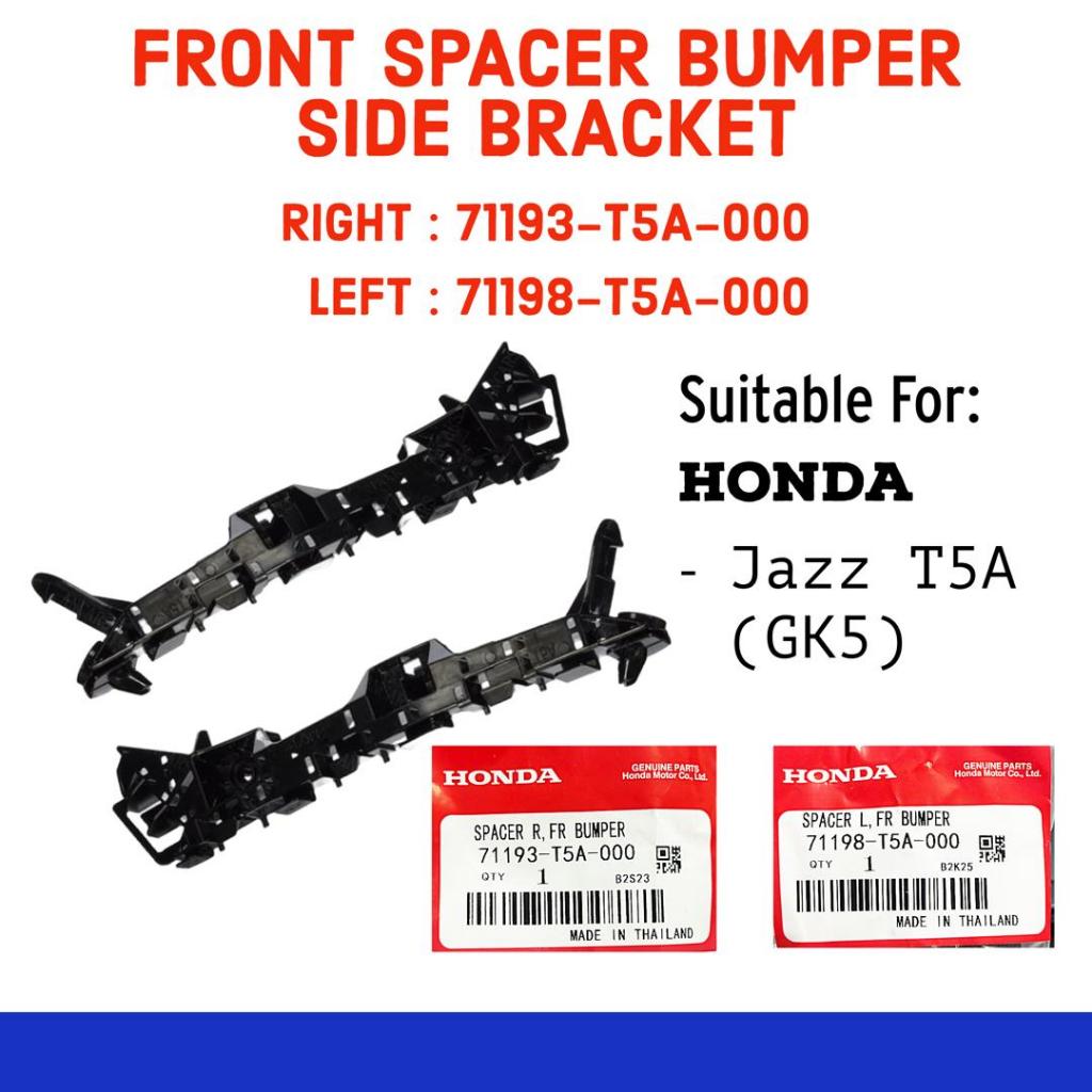 BRAISI DEPAN (71193-T5A-000 & 71198-T5A-000 & 71198-T5A-000)-H ONDA JAZZ T5A/GK5 SPACER BUMPER SIDE 