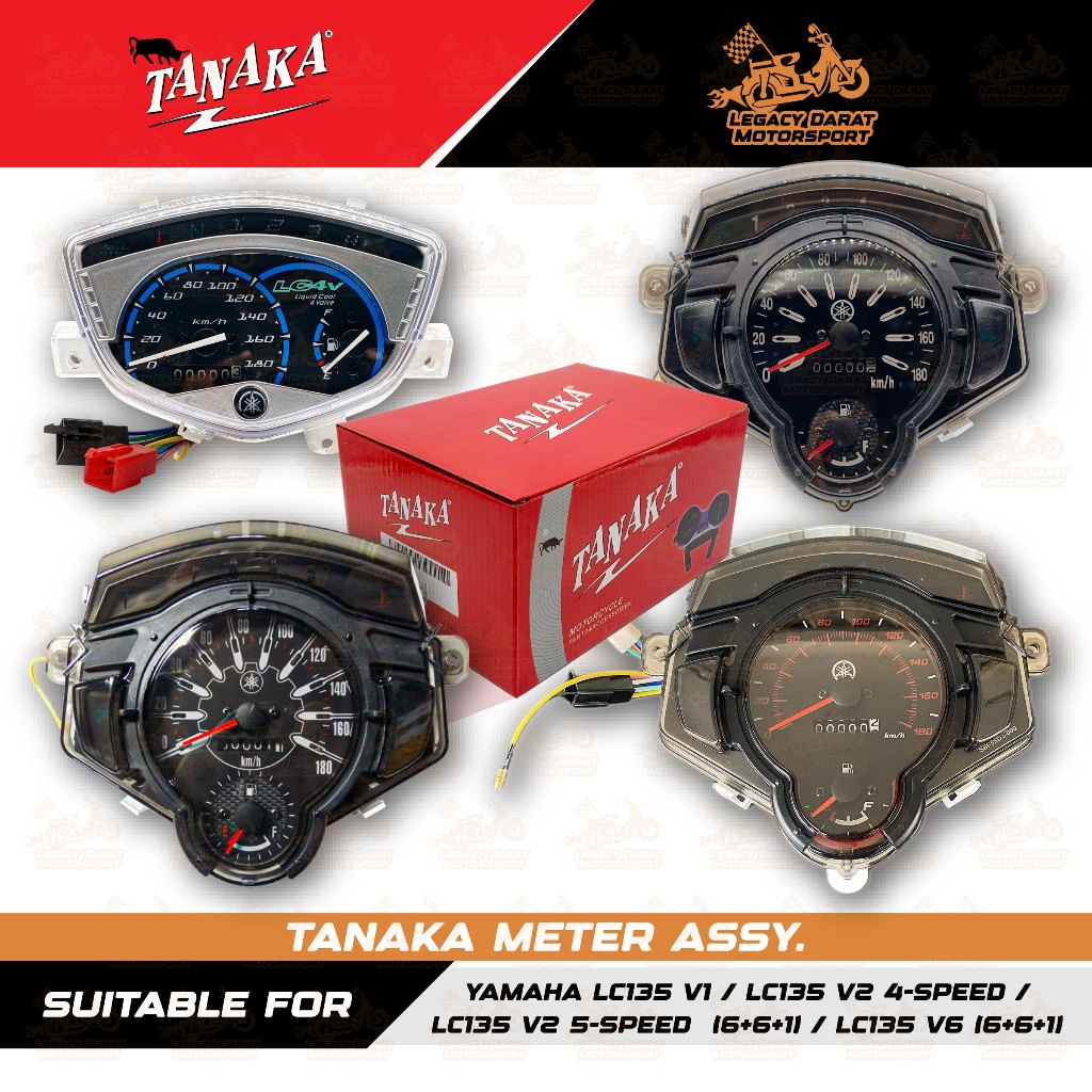 TANAKA METER ASSY สําหรับ YAMAHA LC135 V1 / LC135 V2 4-SPEED / LC135 V2 5-SPEED (6+1) / LC135 V6 (6+