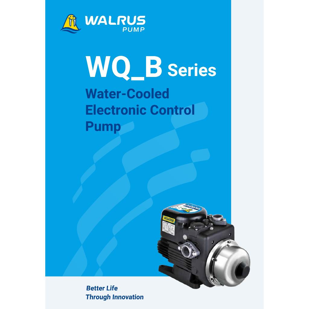 Walrus WQ400B / WQ800B ปั๊มควบคุมอิเล็กทรอนิกส์ระบายความร้อนด้วยน้ํา