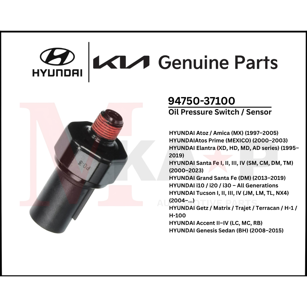 เซ็นเซอร์สวิตช์แรงดันน้ํามันเหมาะกับ HYUNDAI Amica / Atoz, Elantra, Tucson, Santa Fe, i10, i20, i30,