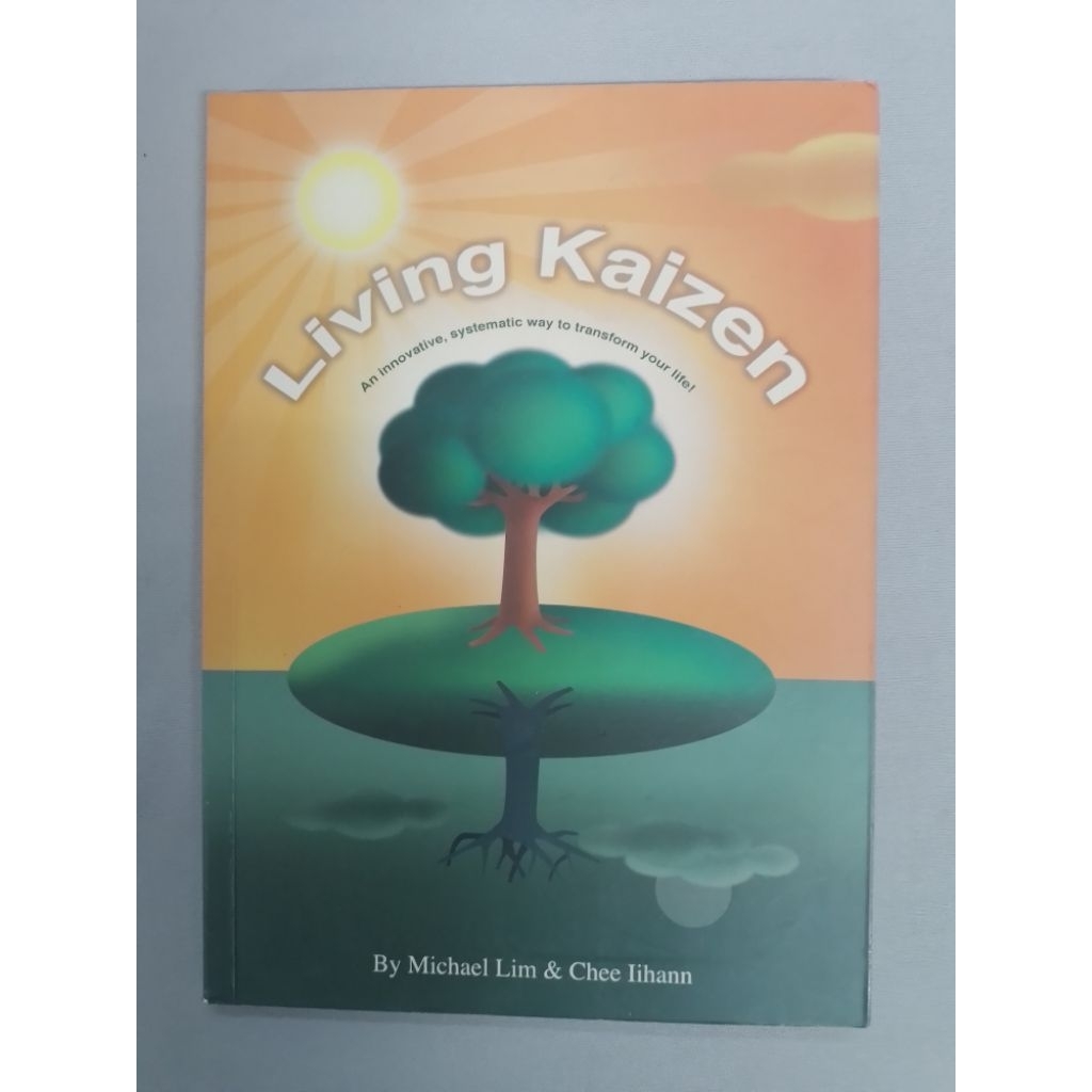Living Kaizen- Michael Lim & Chee Lihann