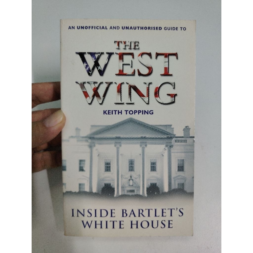 [BB] [มือสอง] The West Wing by Keith Topping (Nonfiction > TV / Drama / Guide)