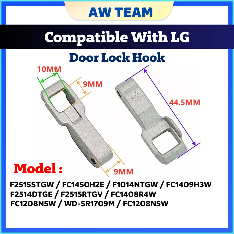 ตะขอล็อคประตู LG ที่รองรับ FC1208N5W / FC1409H3W / F1014NTGW / F2514DTGE / FC1408R4W / FC1450H2E / W