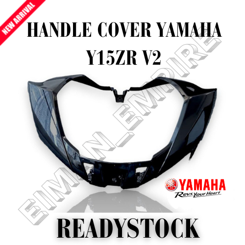 YAMAHA Y15ZR V1 V2 Y15Z V1 V2 Y15 EXCITER 150 ที่จับสีดํา TOP UPPER COVER DEPAN