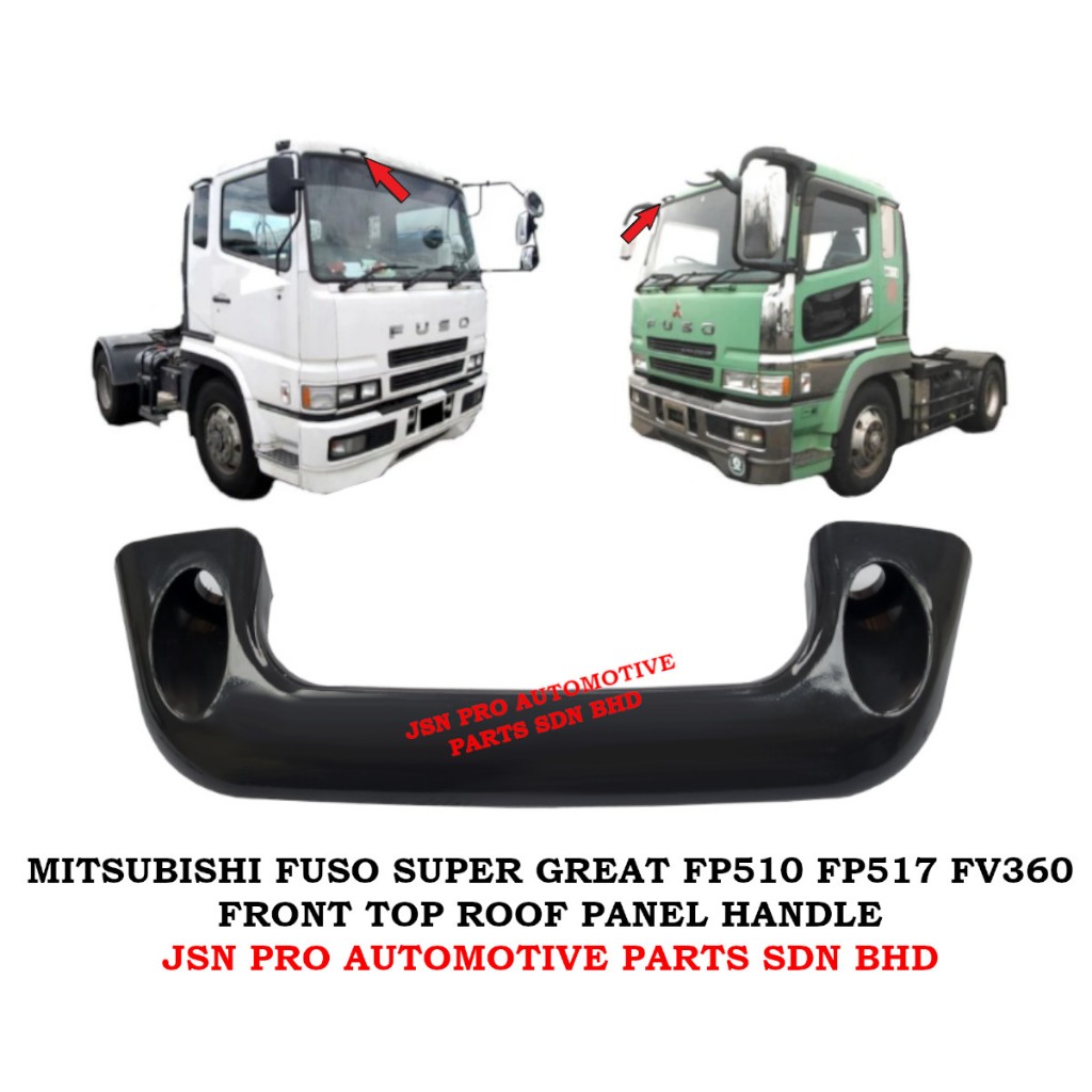 J07S06 MITSUBISHI FUSO SUPER GREAT FP510 FP517 FV360 TOP ROOF PANEL HANDLE
