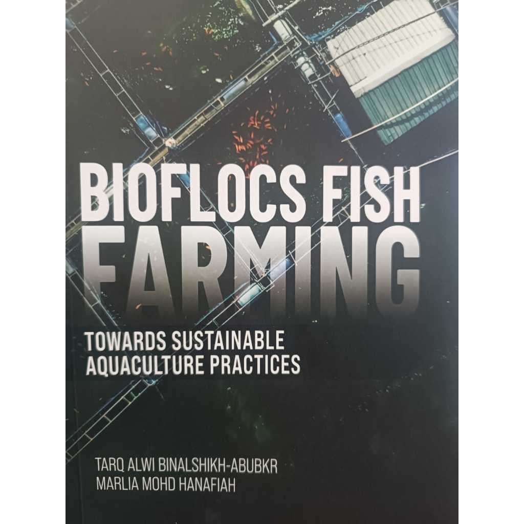 BIOFLOCS ปลา FARMING TOWARDS SUSTAINABLE AQUACULTURE PRACTICES