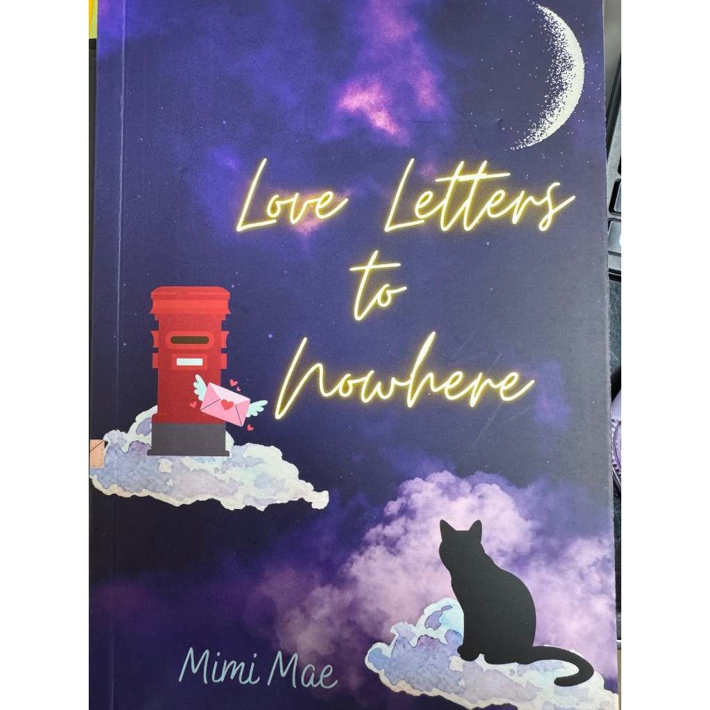 LOVE LETTERS ถึง NOWHERE โดย MIMI MAE