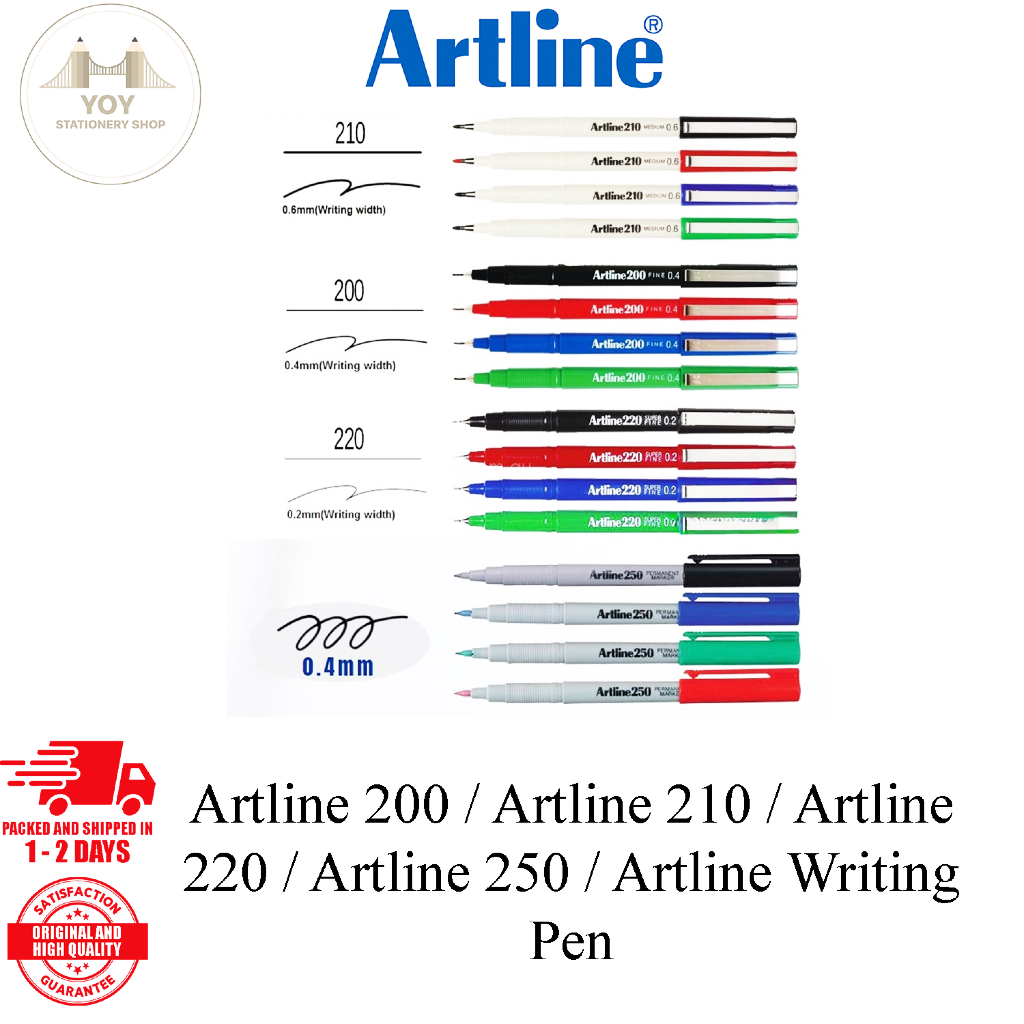 Artline 200 / Artline 210 / Artline 220 / Artline 250 / ปากกาเขียน Artline