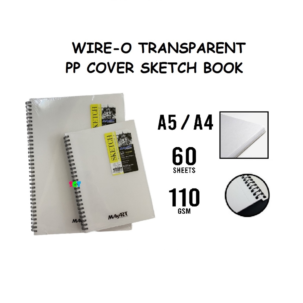 MAYPAP Wire-O Transparent PP Cover Sketch Book ( A4 / A5 ) 110gsm 60 แผ่น
