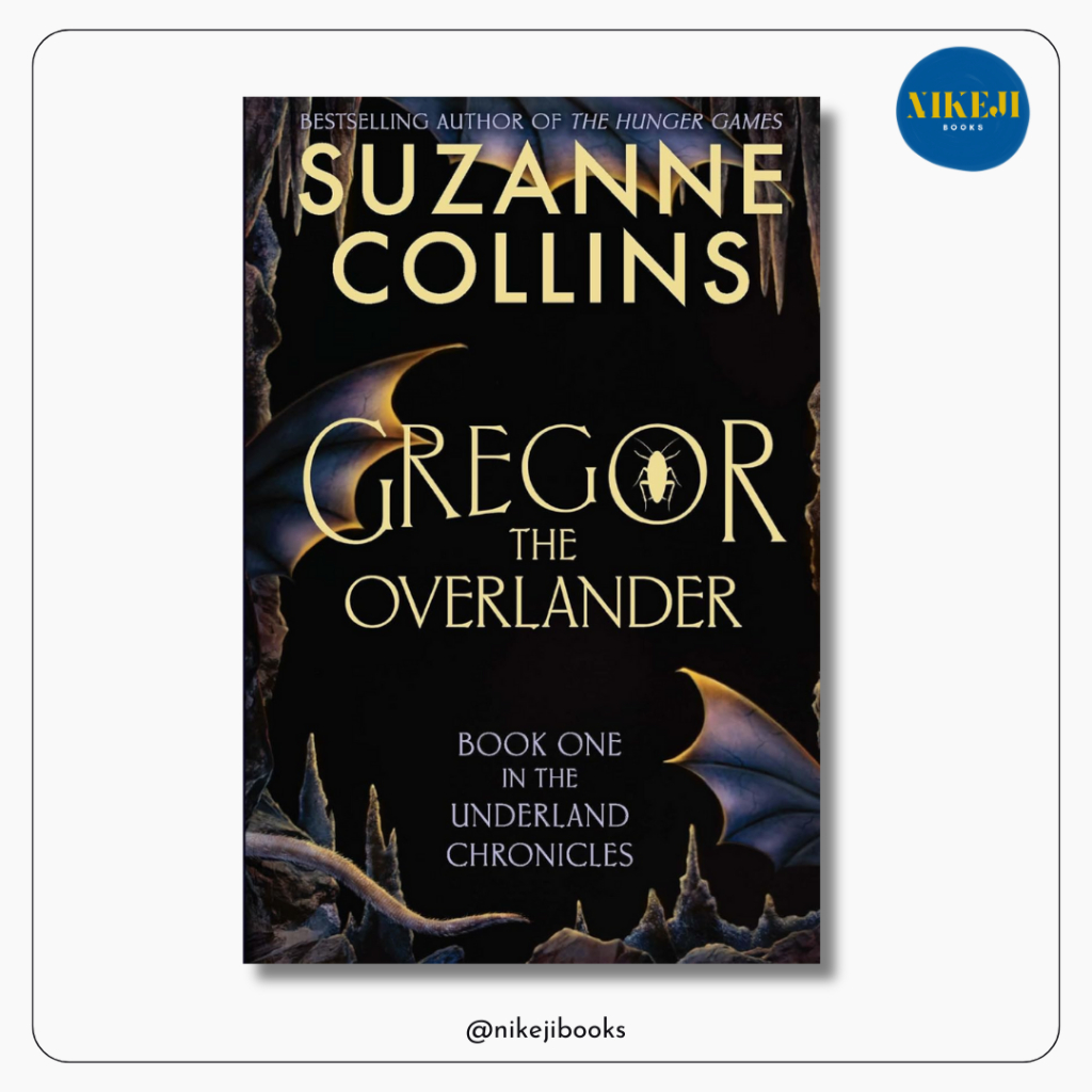 Gregor The Overlander โดย Suzanne Collins
