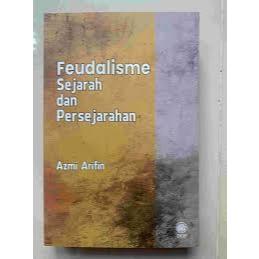 FEUDALISM: HISTORY และ HISTORY